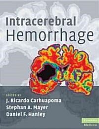 Intracerebral Hemorrhage (Hardcover, 1st)