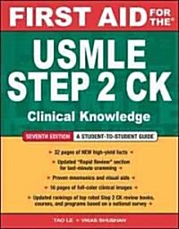 First Aid for the USMLE Step 2 CK (Paperback, 7th, Student)