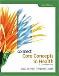 Core Concepts in Health + Connect Bind-in Card (Paperback, Pass Code, 11th)