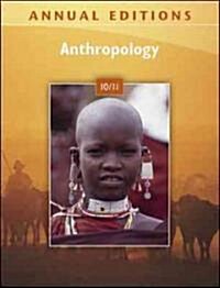 Anthropology 10/11 (Paperback, 33th, Annual)