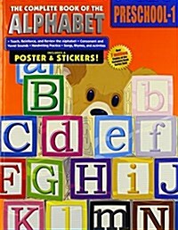 The Complete Book of the Alphabet, Grades Preschool - 1 (Paperback)