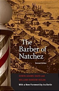 The Barber of Natchez (Paperback, Revised)