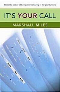 Its Your Call (Paperback)