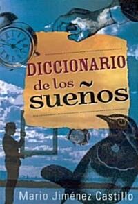 Diccionario de los Suenos = Dictionary of Dreams (Paperback, 2)
