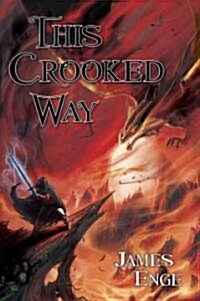 This Crooked Way, 2 (Paperback)