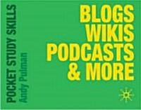 Blogs, Wikis, Podcasts & More (Paperback)