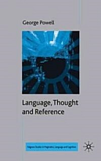 Language, Thought and Reference (Hardcover)