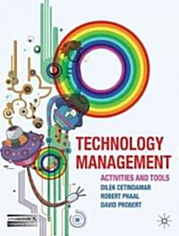 Technology Management : Activities and Tools (Paperback)