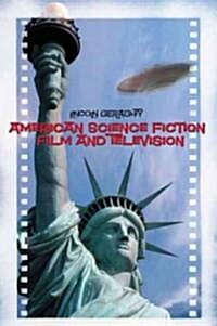 American Science Fiction Film and Television (Paperback)