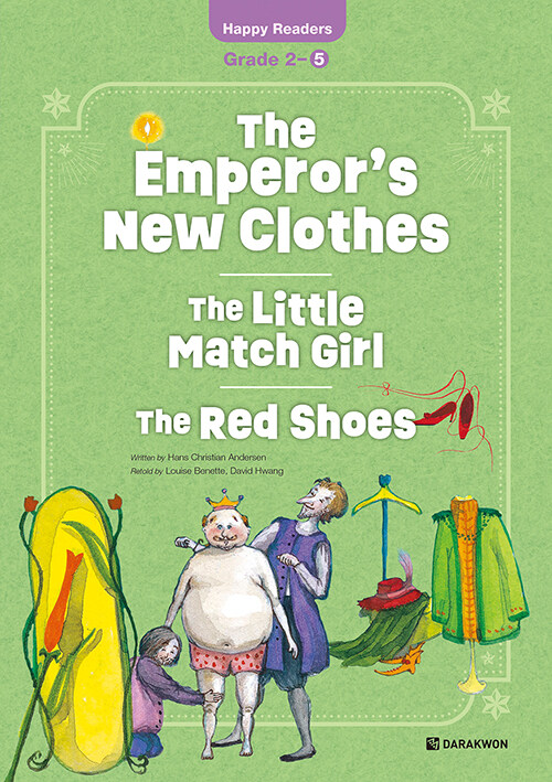 The Emperor’s New Clothes / The Little Match Girl / The Red Shoes (New Edition)