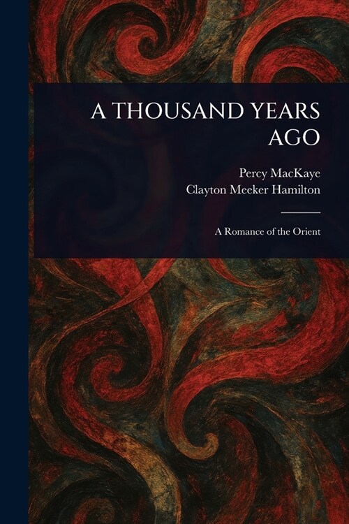 A Thousand Years Ago (Paperback)