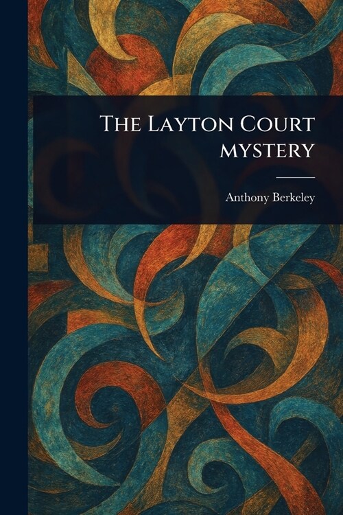 The Layton Court Mystery (Paperback)