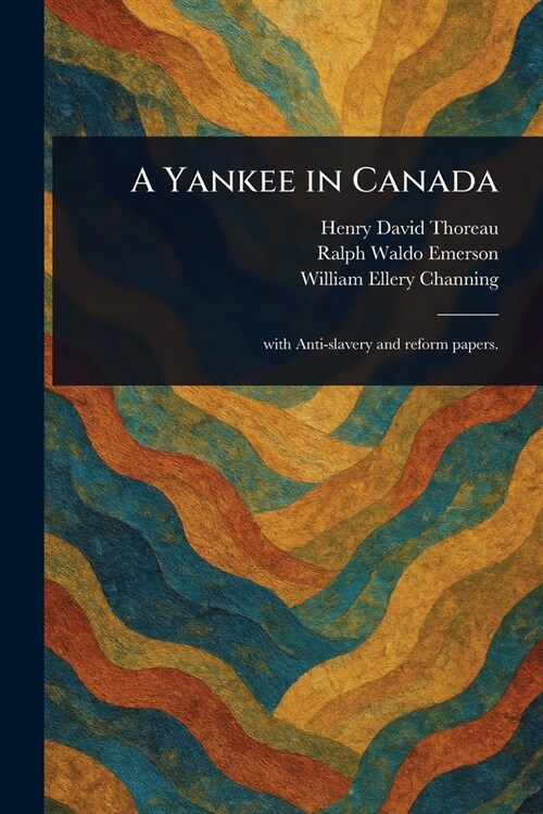 A Yankee in Canada (Paperback)