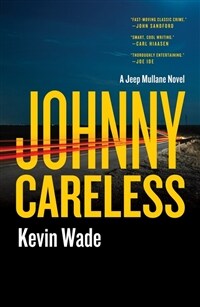 Johnny Careless: A Jeep Mullane Novel (Paperback)