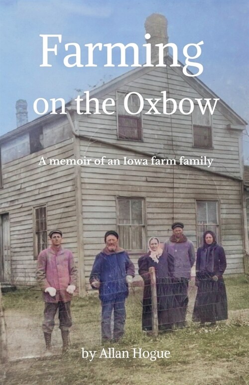 Farming on the Oxbow (Paperback)