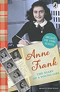 The Diary of Anne Frank (Abridged for young readers) (Paperback, Abridged ed)