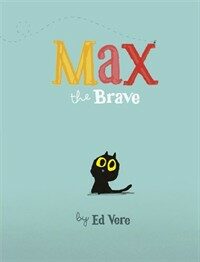 Max the Brave (Hardcover)