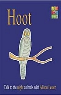 Hoot (Talk to the Animals) Board Book (Board Books)