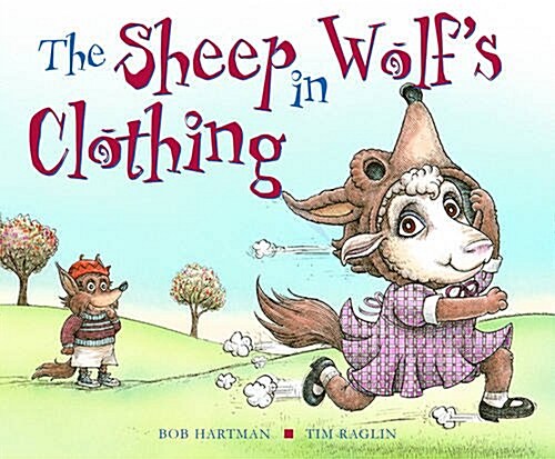 The Sheep in Wolfs Clothing (Hardcover)