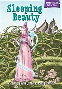 Short Tales Fairy Tales: Sleeping Beauty (Paperback)