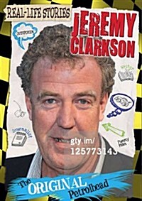 Real-life Stories: Jeremy Clarkson (Hardcover)