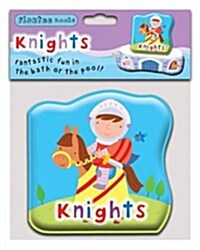 Floatee Book - Knights (Bath Book)