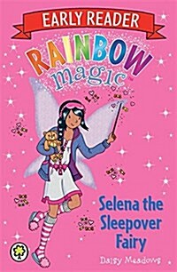 [중고] Rainbow Magic Early Reader: Selena the Sleepover Fairy (Paperback)