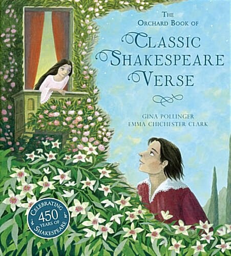 The Orchard Book of Classic Shakespeare Verse (Hardcover)