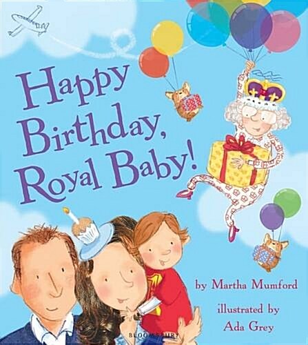 Happy Birthday, Royal Baby! (Paperback)