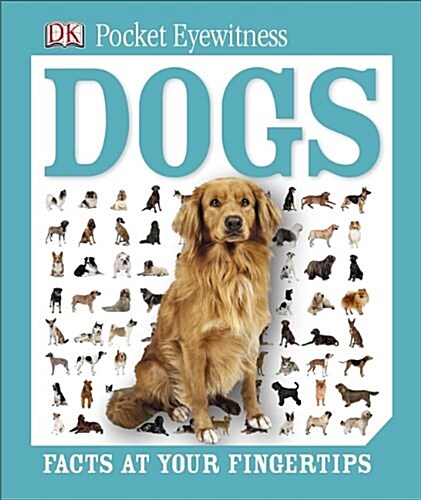 Dk Pocket Eyewitness : Dogs (Hardcover)