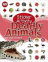 Sticker Activity Deadly Animals (Paperback)