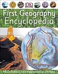 First Geography Encyclopedia : First Reference for Young Writers and Readers (Paperback)