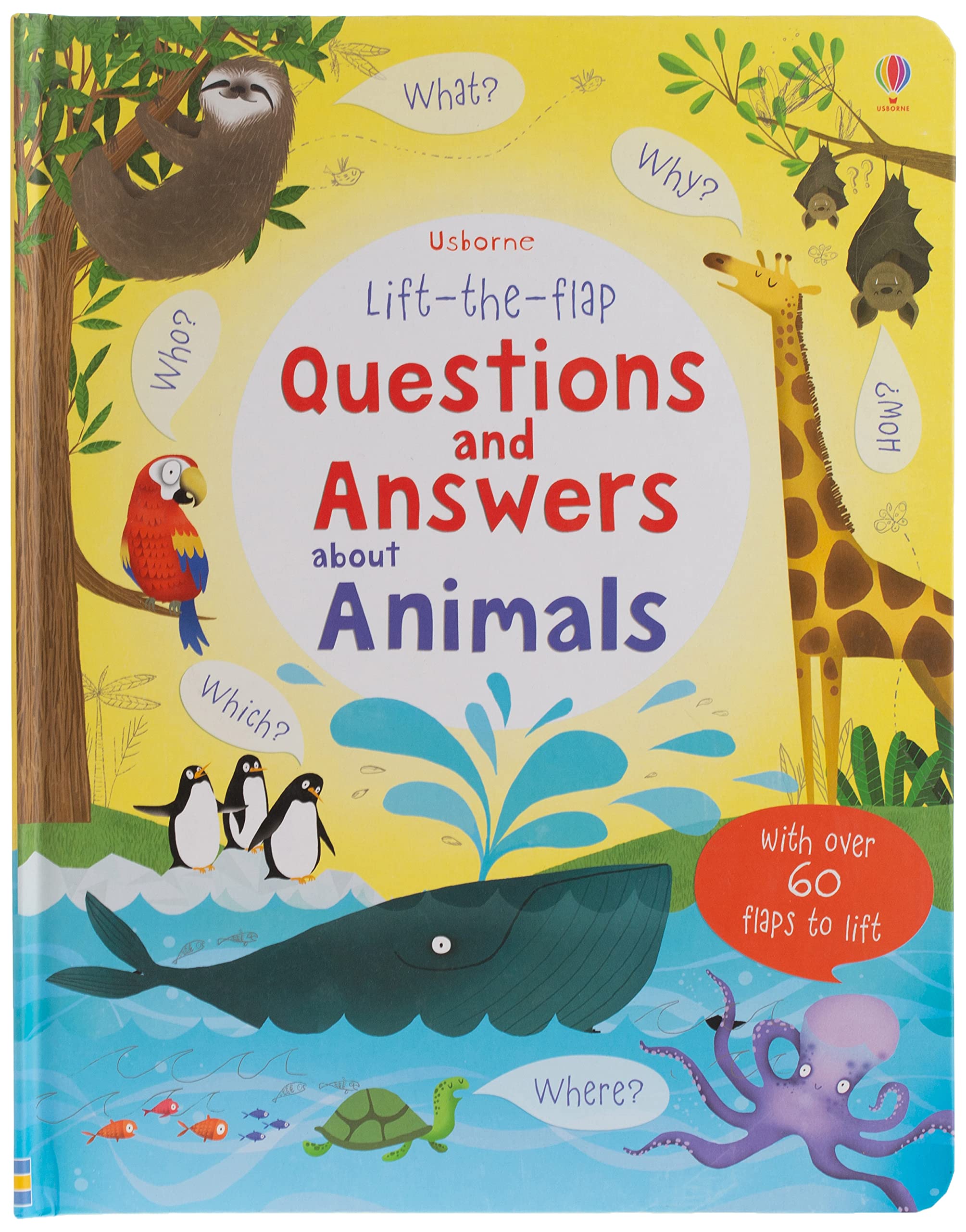 Lift-the-flap Questions and Answers About Animals (Board Book)