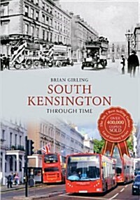 South Kensington Through Time (Paperback)