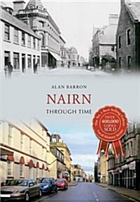 Nairn Through Time (Paperback)
