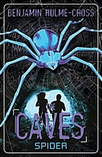 The Caves: Spider : The Caves 3 (Paperback)