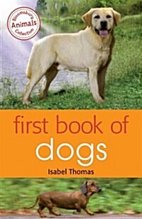 First Book of Dogs (Paperback)