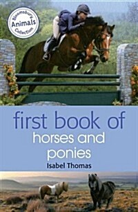 First Book of Horses and Ponies (Paperback)