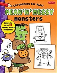 Mean n Messy Monsters (Paperback)
