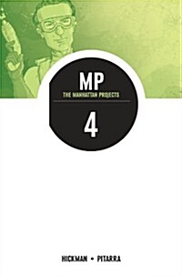 The Manhattan Projects Volume 4: The Four Disciplines (Paperback)