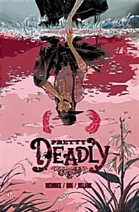 Pretty Deadly Volume 1: The Shrike (Paperback)