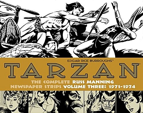 Tarzan: The Complete Russ Manning Newspaper Strips Volume 3 (1971-1974) (Hardcover)