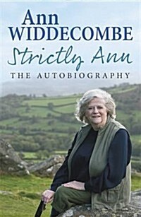 Strictly Ann : The Autobiography (Paperback)