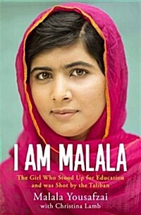 I am Malala : The Girl Who Stood Up for Education and Was Shot by the Taliban (Paperback, Young Readers Edition)
