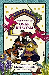 Rubaiyat of Omar Khayyam (Paperback)