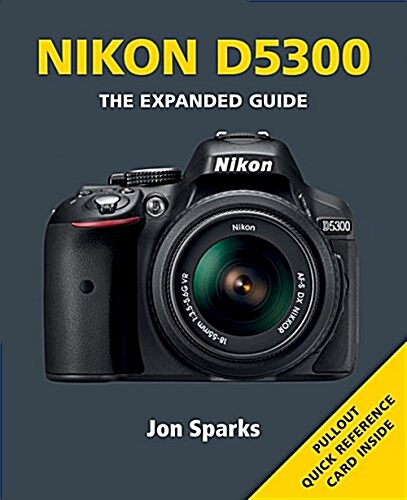 Nikon D5300 (Paperback)