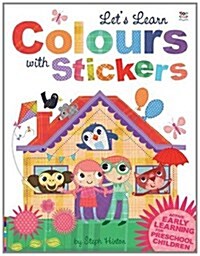 Lets Learn Colours with Stickers (Paperback)