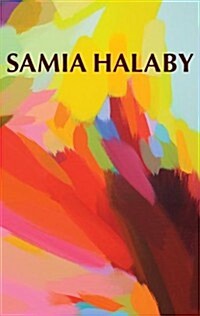 Samia Halaby: Five Decades of Painting and Innovation (Hardcover)