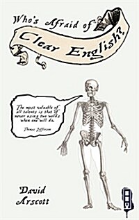 Whos Afraid of Clear English? (Hardcover)