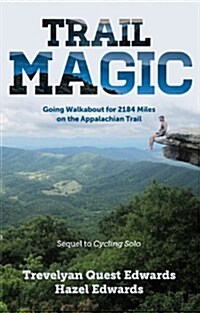 Trail Magic (Paperback)